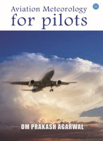 Aviation meteorology for pilots(English, Paperback, Om Prakash Agarwal)