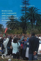 Pentecostal and Charismatic Spiritualities and Civic Engagement in Zambia(English, Hardcover, M'fundisi-Holloway Naar)
