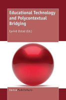 Educational Technology and Polycontextual Bridging(English, Paperback, unknown)