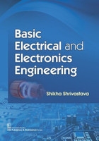 Basic Electrical and Electronics Engineering(English, Paperback, Shrivastava S.)