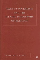 Dante's Pluralism and the Islamic Philosophy of Religion(English, Hardcover, Stone G.)