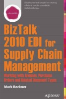 BizTalk 2013 EDI for Supply Chain Management(English, Paperback, Beckner Mark)