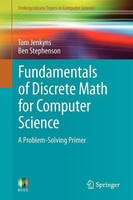 Fundamentals of Discrete Math for Computer Science(English, Paperback, Jenkyns Tom)