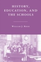 History, Education, and the Schools(English, Hardcover, Reese William J.)