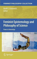 Feminist Epistemology and Philosophy of Science(English, Hardcover, unknown)