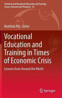 Vocational Education and Training in Times of Economic Crisis(English, Hardcover, unknown)