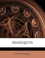 Mariquita(English, Paperback, Grant Henry)
