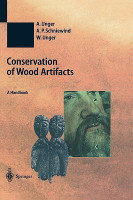 Conservation of Wood Artifacts(English, Hardcover, Unger A.)