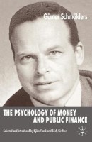 The Psychology of Money and Public Finance(English, Hardcover, Schmoelders G.)