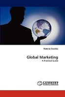 Global Marketing(English, Paperback, Sanchez Roberto)