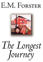 The Longest Journey by E.M. Forster, Fiction, Classics(English, Hardcover, Forster E M)
