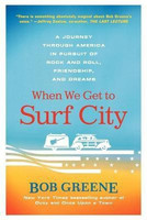 When We Get to Surf City(English, Paperback, Greene Bob)