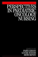 Perspectives in Paediatric Oncology Nursing(English, Paperback, Gibson Faith)