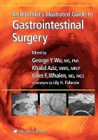 An Internist's Illustrated Guide to Gastrointestinal Surgery(English, Hardcover, unknown)