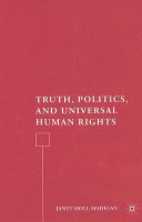 Truth, Politics, and Universal Human Rights(English, Hardcover, Madigan J.)
