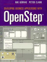 Developing Business Applications with OpenStep (TM)(English, Paperback, Gervae Nik)