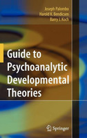 Guide to Psychoanalytic Developmental Theories(English, Hardcover, Palombo Joseph)