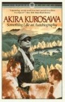 Something Like an Autobiography(English, Electronic book text, Kurosawa Akira)