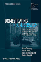 Domesticating Neo-Liberalism(English, Paperback, Stenning Alison)