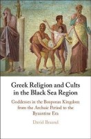 Greek Religion and Cults in the Black Sea Region(English, Hardcover, Braund David)
