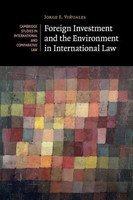 Foreign Investment and the Environment in International Law(English, Paperback, Vinuales Jorge E.)