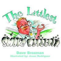 The Littlest Smoke Detector(English, Paperback, Brozman Dave)