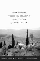 Lorenzo Milani, The School of Barbiana and the Struggle for Social Justice(English, Hardcover, Batini Federico)