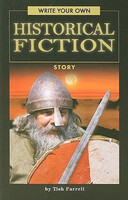 Write Your Own Historical Fiction Story(English, Paperback, Farrell Tish)