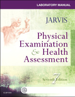 Laboratory Manual for Physical Examination & Health Assessment(English, Paperback, Jarvis Carolyn PhD, APN, CNP)