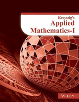 Kreyszig's Applied Mathematics - I, (As per syllabus of KU)(English, Paperback, Wiley India Editorial)