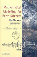 Mathematical Modelling for Earth Sciences(English, Paperback, Yang Xin-She)