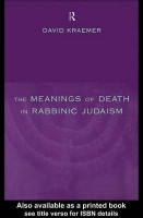 The Meanings of Death in Rabbinic Judaism(English, Electronic book text, Kraemer David Charles)