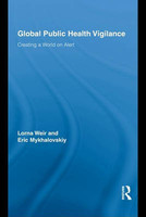Global Public Health Vigilance(English, Electronic book text, Weir Lorna)