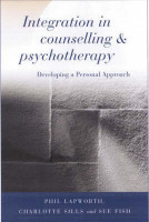Integration in Counselling & Psychotherapy(English, Hardcover, Lapworth Phil)