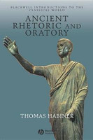 Ancient Rhetoric and Oratory(English, Electronic book text, Habinek Thomas)