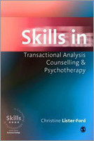 Skills in Transactional Analysis Counselling & Psychotherapy(English, Paperback, Lister-Ford Christine)