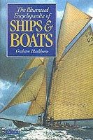 The Illustrated Encyclopaedia of Ships and Boats(English, Hardcover, Blackburn Graham)