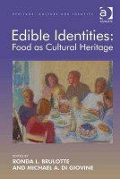 Edible Identities: Food as Cultural Heritage(English, Electronic book text, unknown)