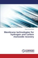 Membrane technologies for hydrogen and carbon monoxide recovery(English, Paperback, David Oana Cristina)