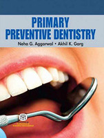 Primary Preventive Dentistry (Pb)(English, Paperback, Aggarwal)
