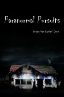 Paranormal Pursuits(English, Paperback, Dorn Bryan "Ian Xavier")