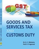 G.S.T. Goods and Services Tax and Customs Duty(English, Paperback, Dr. H.C. Mehrotra, Prof. V.P. Agarwal)
