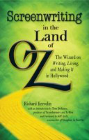 Screenwriting in The Land of Oz(English, Paperback, Krevolin Richard)