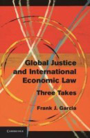 Global Justice and International Economic Law(English, Hardcover, Garcia Frank J.)