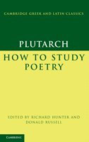 Plutarch: How to Study Poetry (De audiendis poetis)(English, Hardcover, Plutarch)