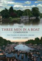The Three Men in a Boat Companion(English, Paperback, Lambe Stephen)