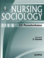 (OLD EDITION) Sociology for Nursing & Health Sciences(English, Paperback, Purushothama GS)