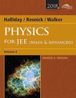 Wiley's Halliday / Resnick / Walker Physics for Jee (Main & Advanced), Vol II, 2018ed: 2017(English, Paperback, unknown)