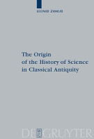 The Origin of the History of Science in Classical Antiquity(English, Electronic book text, Zhmud Leonid)