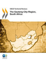 The Gauteng City-Region, South Africa 2011(English, Paperback, Organisation for Economic Co-operation, Development)